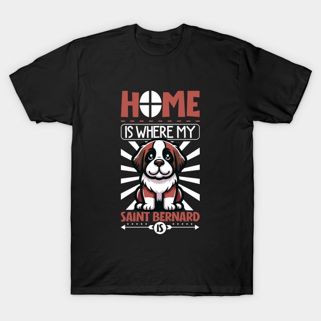 Home is with my St. Bernard T-Shirt by Modern Medieval Design